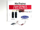 Nix Trainz Power Bridge III 2-Wire Stay-Alive NTZ-204